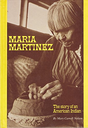 Stock image for Maria Martinez (The Story of an American Indian) for sale by Once Upon A Time Books