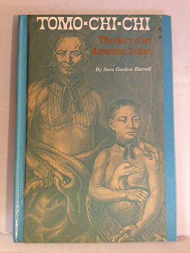 9780875181462: Tomo-Chi-Chi (The Story of an American Indian)