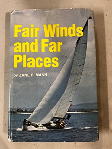 Beispielbild fr Fair Winds and Far Places zum Verkauf von Wonder Book