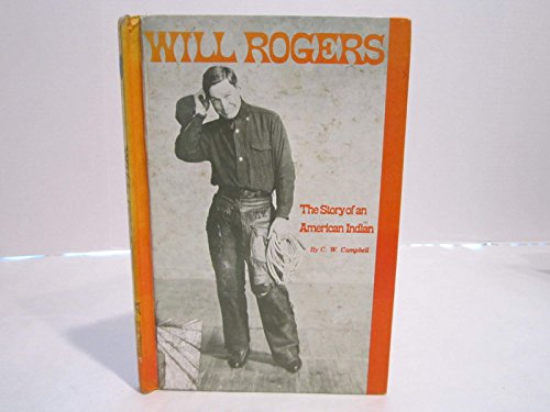 9780875181776: Will Rogers (The Story of an American Indian)