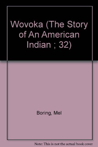 9780875181790: Wovoka (The Story of an American Indian ; 32)