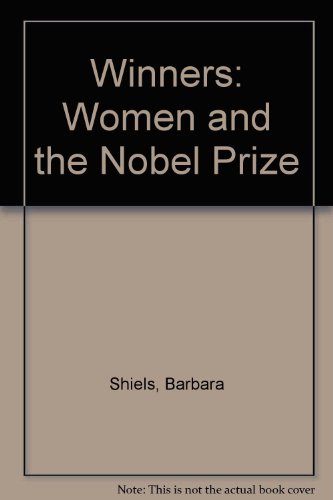 Beispielbild fr Winners: Women and the Nobel Prize zum Verkauf von The Yard Sale Store