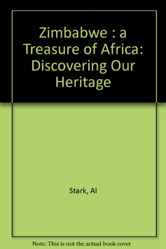 Beispielbild fr Zimbabwe: A Treasure of Africa zum Verkauf von UHR Books