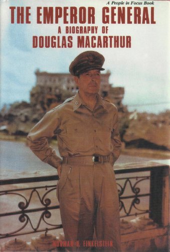 Beispielbild fr The Emperor General: A Biography of Douglas Macarthur (People in Focus) zum Verkauf von Montclair Book Center