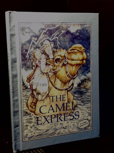 Beispielbild fr The Camel Express zum Verkauf von Better World Books: West