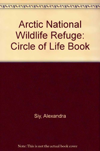 Stock image for Arctic National Wildlife Refuge for sale by Better World Books