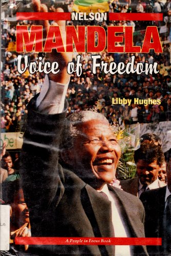 Beispielbild fr Nelson Mandela : Voice of Freedom zum Verkauf von Better World Books