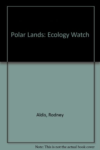 9780875184944: Polar Lands: Ecology Watch