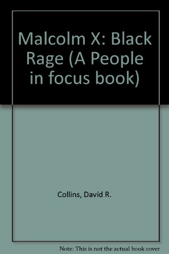 9780875184982: Black Rage: Malcolm X (People in Focus)