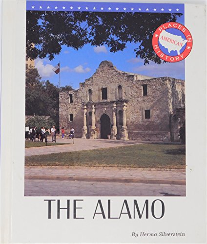 Stock image for The Alamo (Places in American History) for sale by Celt Books