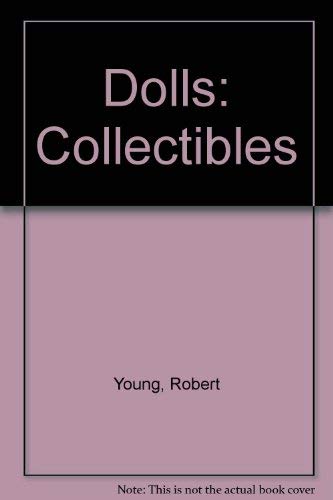 9780875185170: Dolls (Collectibles)
