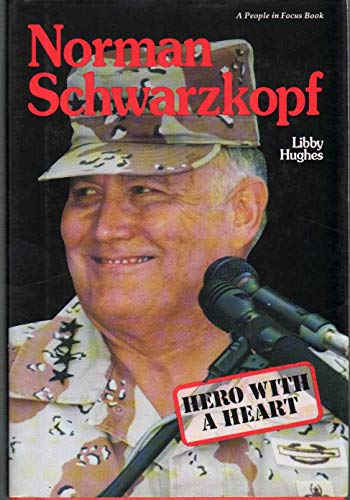 Stock image for Norman Schwarzkopf: Hero with a Heart for sale by ThriftBooks-Atlanta