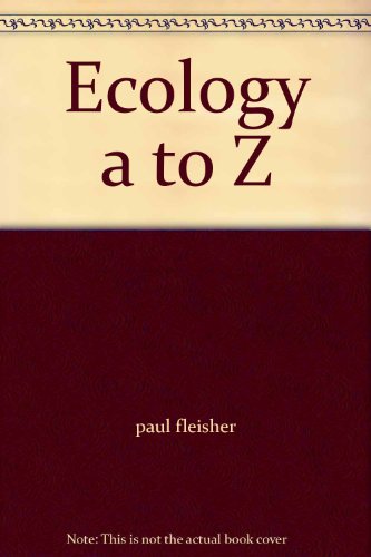 Stock image for Ecology A to Z for sale by Better World Books