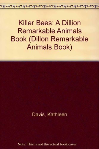 9780875185828: Killer Bees (Dillon Remarkable Animals Book)