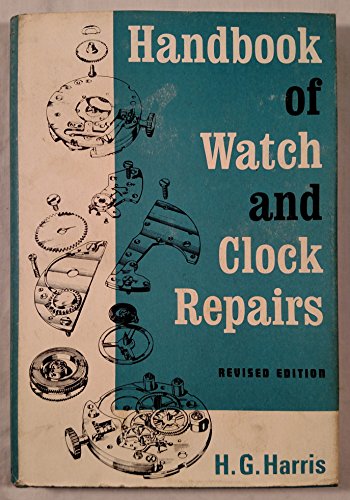 9780875231419: Handbook of Watch and Clock Repairs