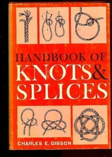 9780875231464: Handbook of Knots and Splices and Other Work With Hemp