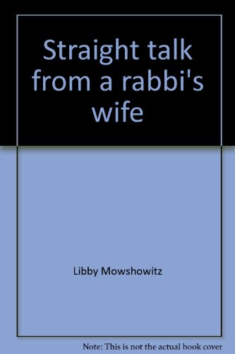 Stock image for Straight Talk from a Rabbi's Wife for sale by Best and Fastest Books