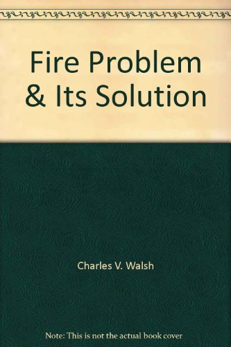 Stock image for Fire Problem & Its Solution for sale by Bookmonger.Ltd
