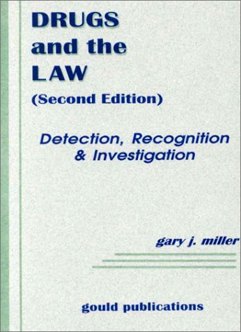 Stock image for Drugs and the Law : Detection, Recognition and Investigation for sale by Better World Books