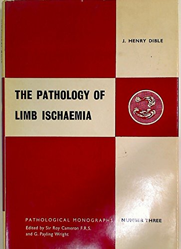 Stock image for Pathology of Limb Ischaema for sale by TextbookRush