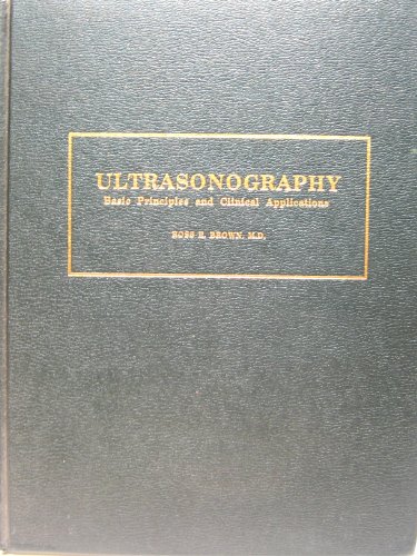 Stock image for Ultrasonography: Basic Principles and Clinical Applications for sale by medimops