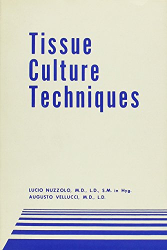 Imagen de archivo de Tissue Culture Techniques a la venta por Zubal-Books, Since 1961