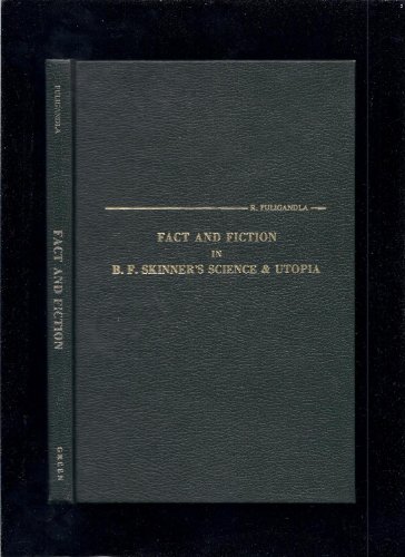 Stock image for Fact and Fiction in B. F. Skinner's Science and Utopia for sale by Better World Books