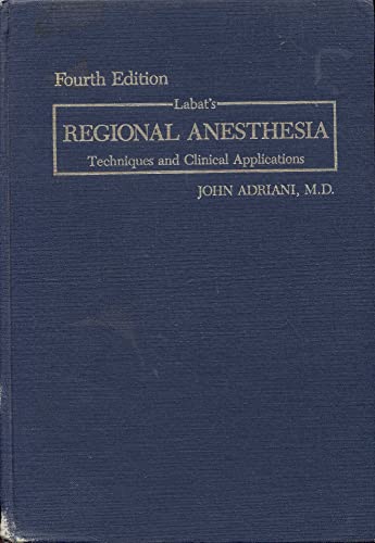 9780875271873: Regional Anaesthesia: Techniques and Clinical Applications