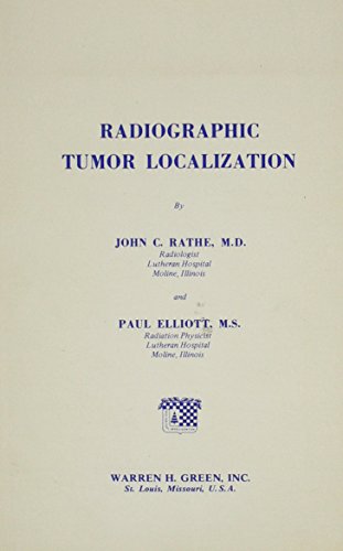 Stock image for Radiographic Tumor Localizer for sale by Bookmonger.Ltd