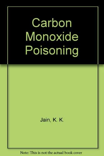 Stock image for Carbon Monoxide Poisoning for sale by TextbookRush