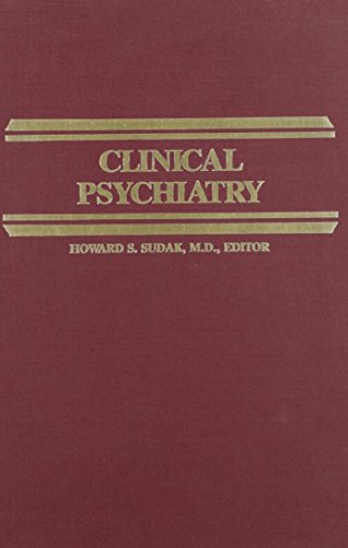 Stock image for Clinical Psychiatry for sale by Hay-on-Wye Booksellers