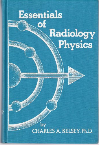 Stock image for Essentials of Radiology Physics for sale by Hay-on-Wye Booksellers