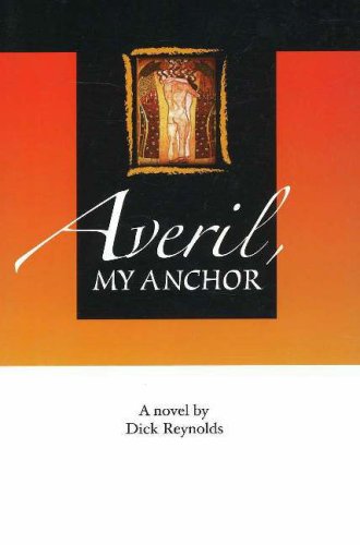 Stock image for Averil, My Anchor for sale by Aaron Books