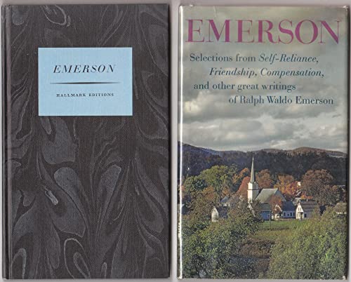 Beispielbild fr Selections from Self-reliance, Friendship, Compensation, and other great writings of Ralph Waldo Emerson zum Verkauf von Half Price Books Inc.