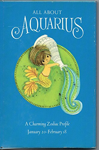 Imagen de archivo de All About Aquarius, A Charming Zodiac Profile a la venta por ThriftBooks-Atlanta