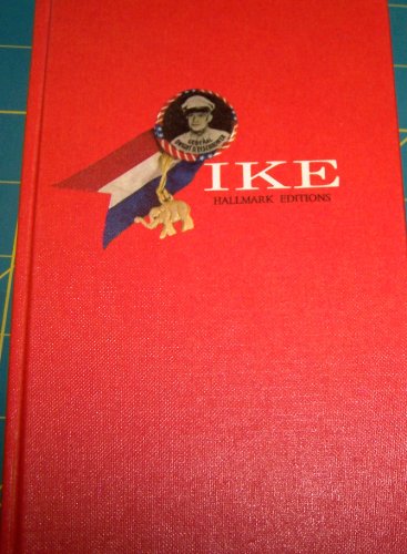 Stock image for Ike: A Great American (Hallmark Editions) for sale by ThriftBooks-Dallas