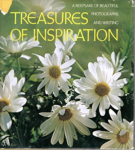 Stock image for Treasures of Inspiration : A Keepsake of Beautiful Photographs and Writing for sale by Better World Books
