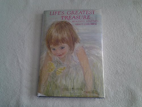 Beispielbild fr Life's Greatest Treasure zum Verkauf von ThriftBooks-Dallas