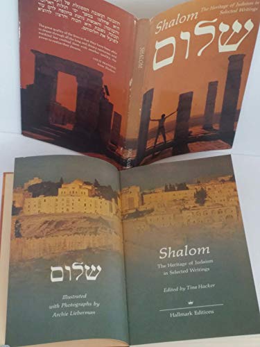 Imagen de archivo de Shalom: The Heritage of Judaism in Selected Writings a la venta por HPB-Diamond