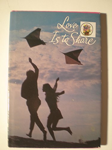 Imagen de archivo de Love is to share, a la venta por Wonder Book