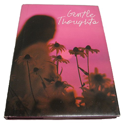Stock image for Gentle thoughts (Ambassador editions) for sale by Basement Seller 101