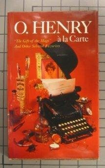 9780875293332: O. Henry  La Carte: The Gift of the Magi and Other Favorites