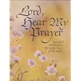 Stock image for Lord, Hear My Prayer for sale by Top Notch Books