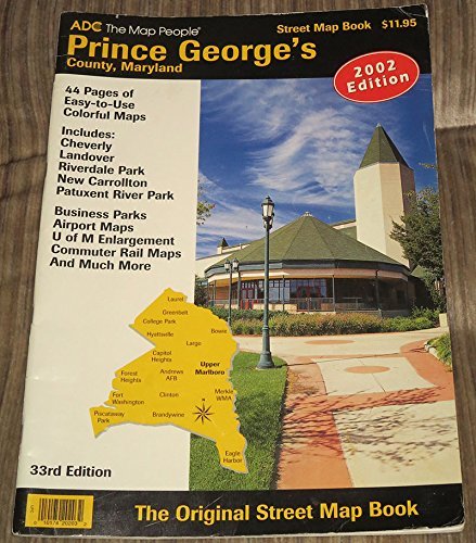 Stock image for Adc Prince George's County, Maryland: Street Map Book 2003 for sale by Wonder Book