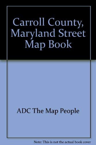 Beispielbild fr Carroll County Atlas : Maryland zum Verkauf von Better World Books