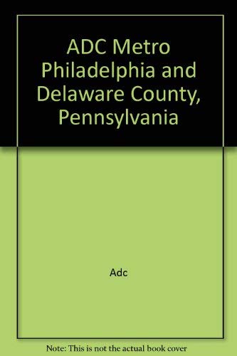 Beispielbild fr Metro Philadelphia and Delaware County, Pennsylvania zum Verkauf von HPB-Ruby