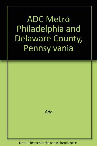 Stock image for Metro Philadelphia and Delaware County, Pennsylvania for sale by HPB-Ruby