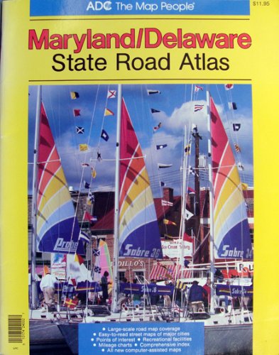 9780875301822: State Road Atlases for Maryland & Delaware