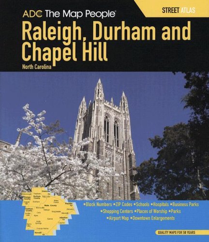 9780875308845: ADC The Map People Raleigh, Durham and Chapel Hill North Carolina Street Atlas [Lingua Inglese]