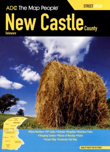 Beispielbild fr ADC The Map People New Castle County, Delaware zum Verkauf von beneton